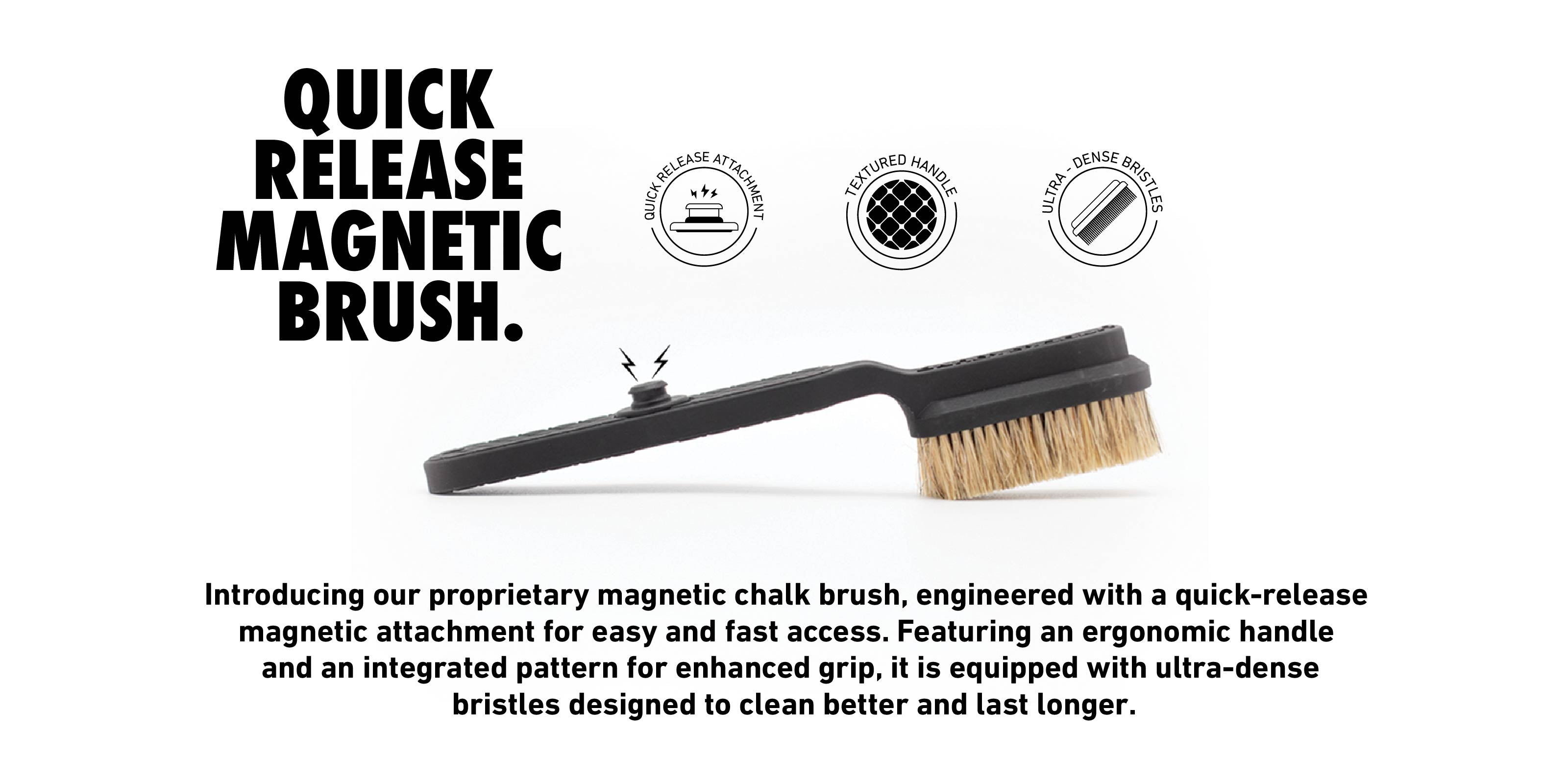 Quick Release Magnetic Brush